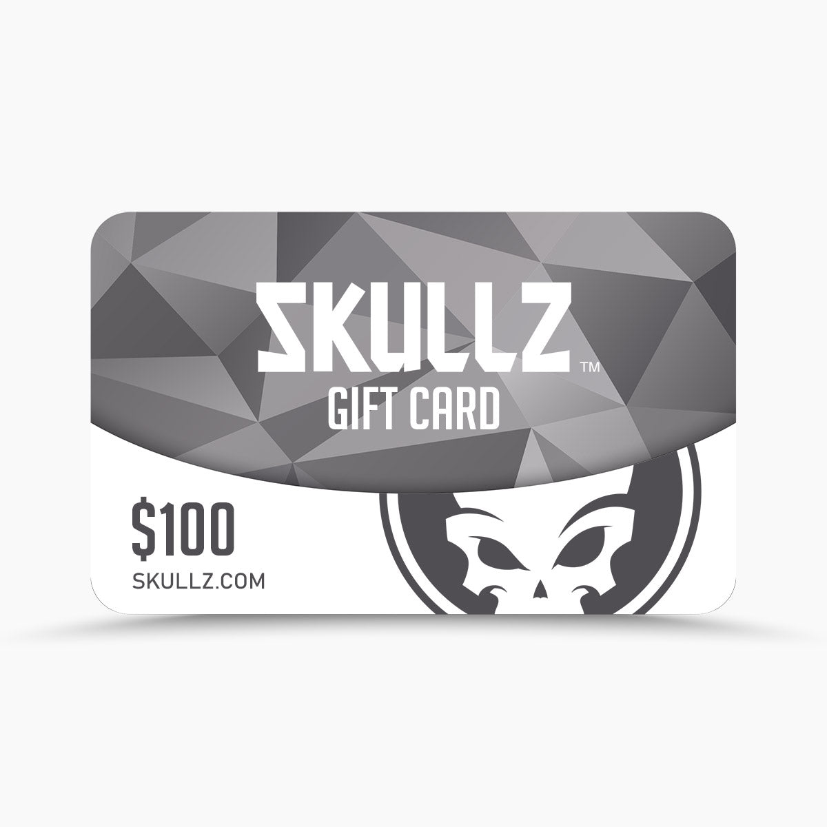 
                  
                    Skullz Gear Gift Card
                  
                